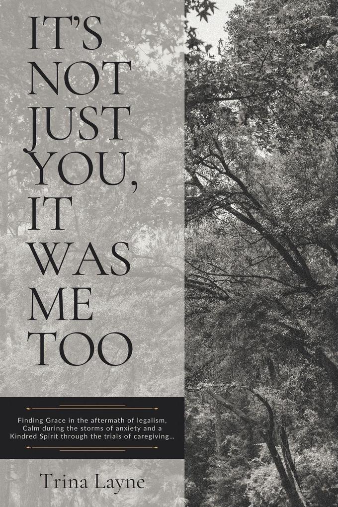 It's Not Just You It Was Me Too