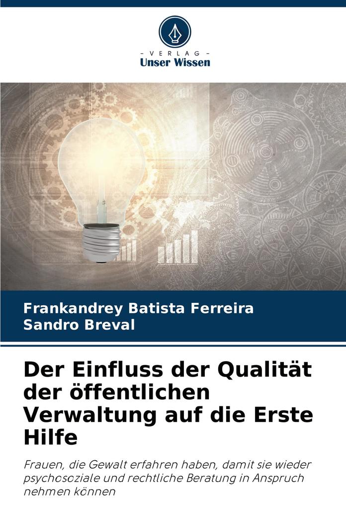 Der Einfluss der Qualität der öffentlichen Verwaltung auf die Erste Hilfe