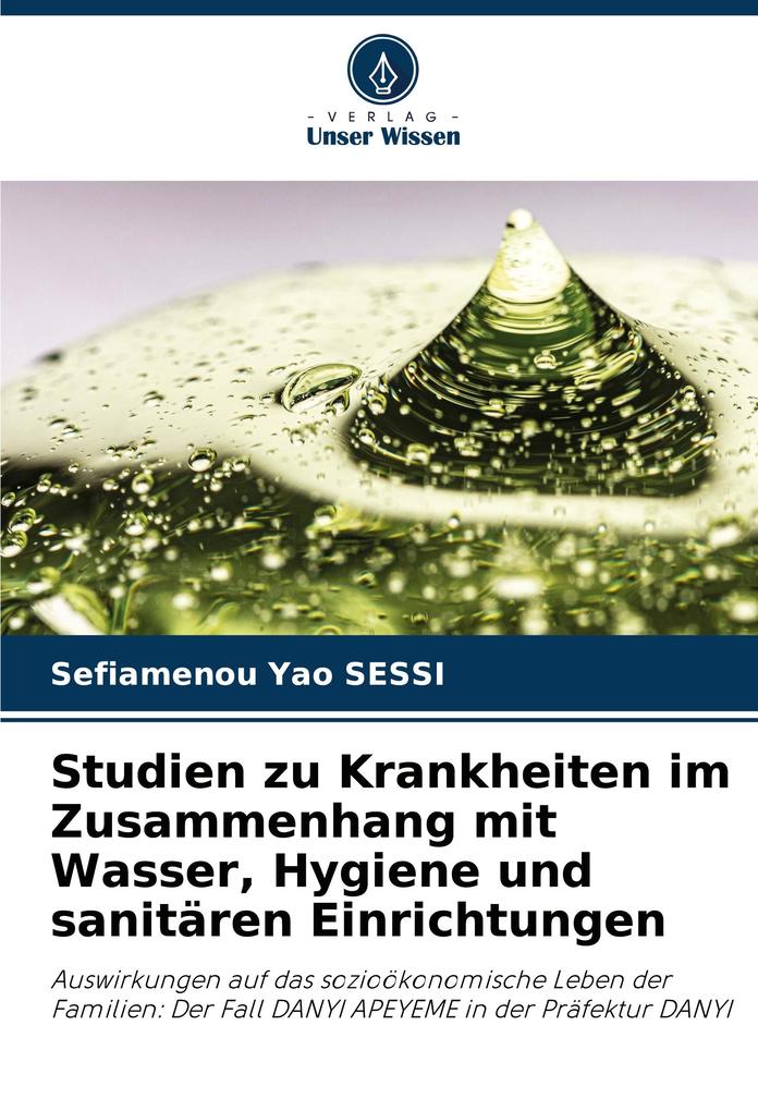 Studien zu Krankheiten im Zusammenhang mit Wasser Hygiene und sanitären Einrichtungen