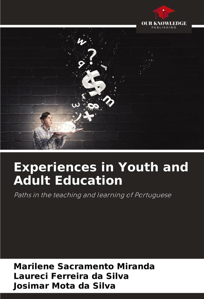 Experiences in Youth and Adult Education