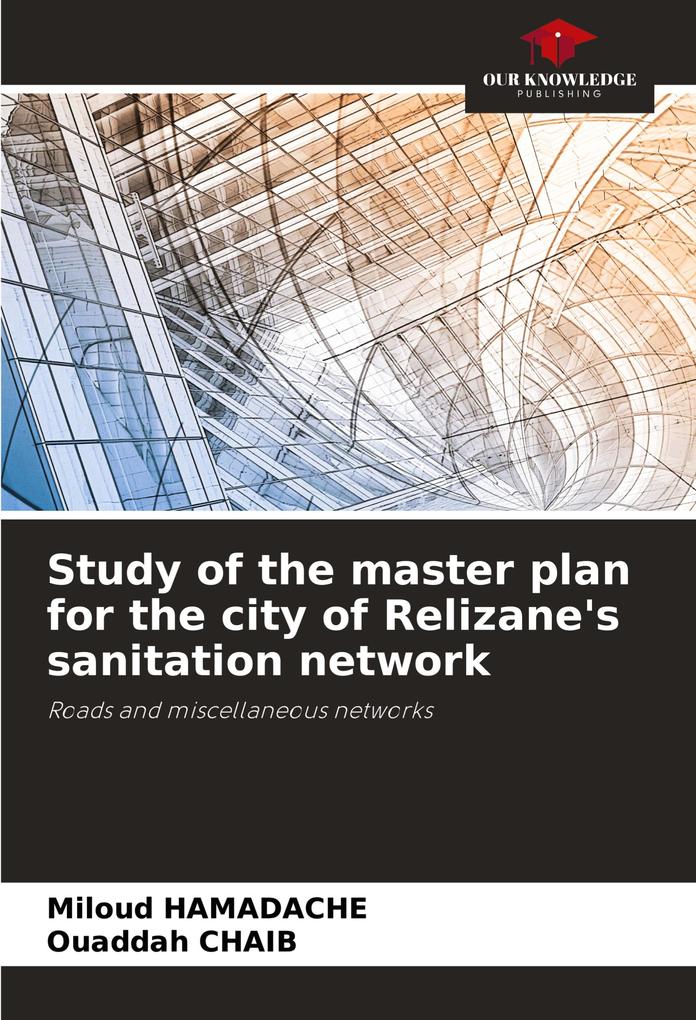 Study of the master plan for the city of Relizane's sanitation network