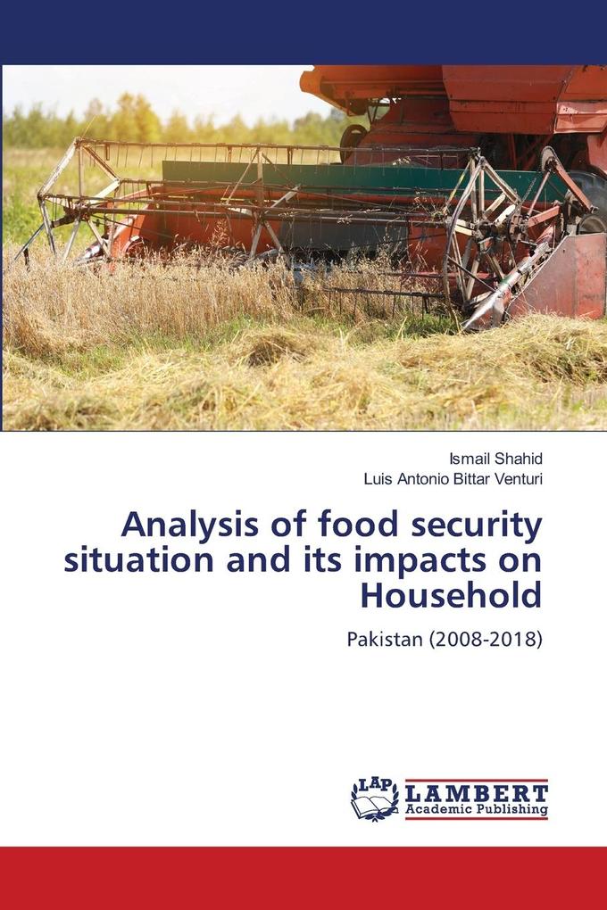 Analysis of food security situation and its impacts on Household