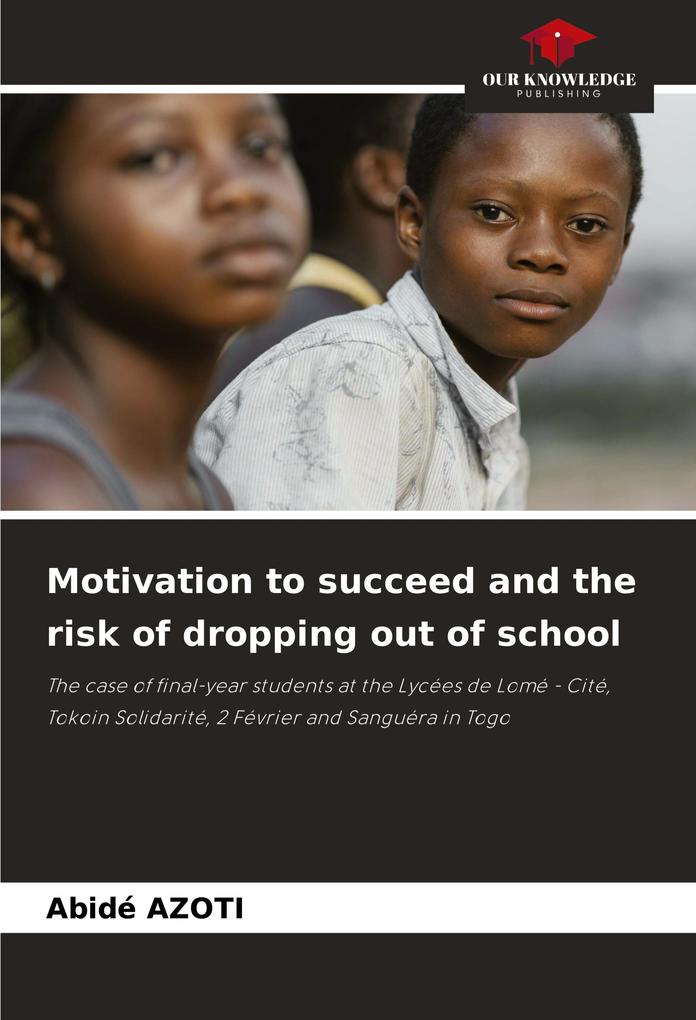 Motivation to succeed and the risk of dropping out of school
