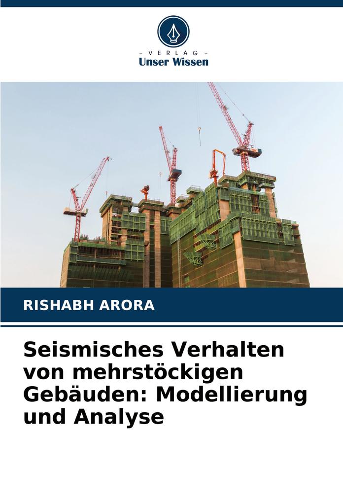 Seismisches Verhalten von mehrstöckigen Gebäuden: Modellierung und Analyse