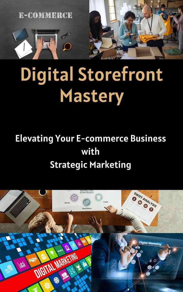 Digital Storefront Mastery