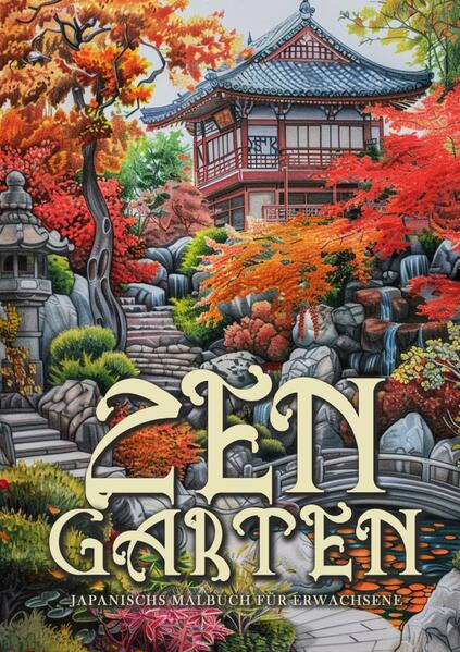 Zen Garten Japan Malbuch für Erwachsene