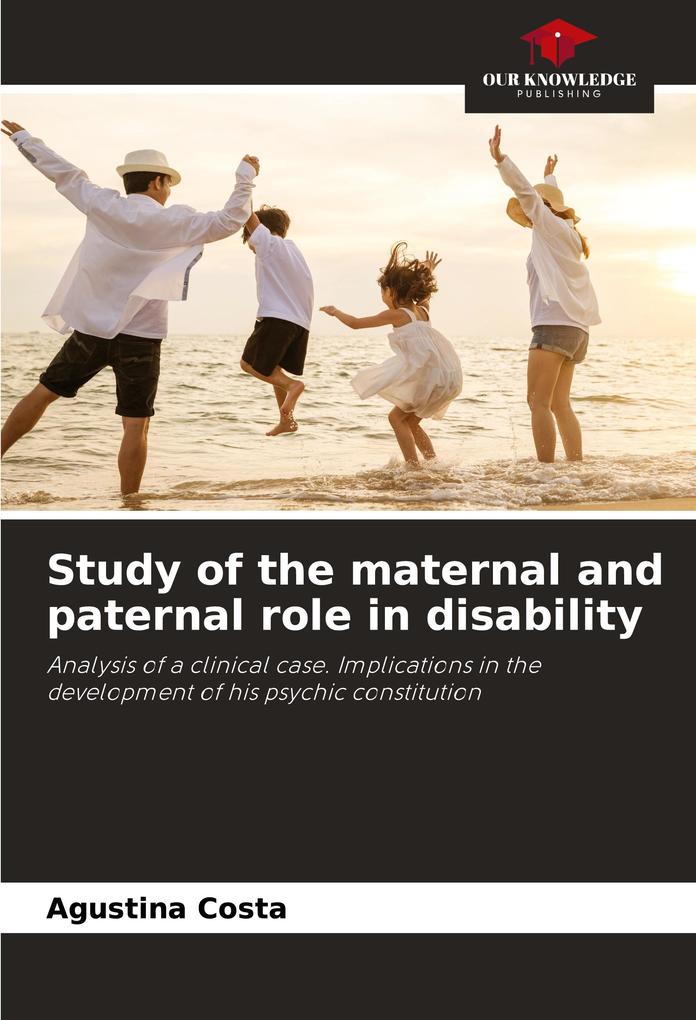 Study of the maternal and paternal role in disability