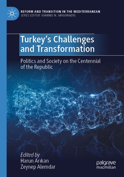 Turkey's Challenges and Transformation