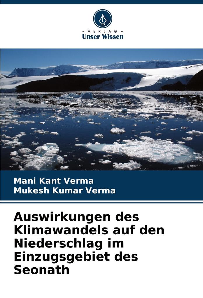 Auswirkungen des Klimawandels auf den Niederschlag im Einzugsgebiet des Seonath