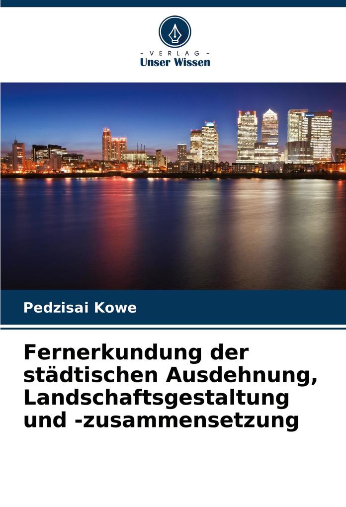 Fernerkundung der städtischen Ausdehnung Landschaftsgestaltung und -zusammensetzung