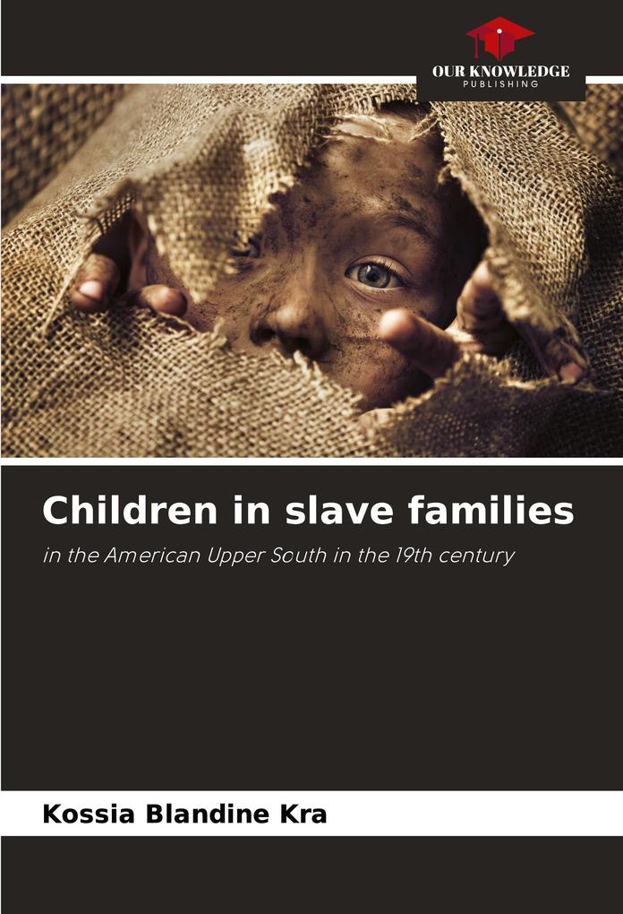 Children in slave families
