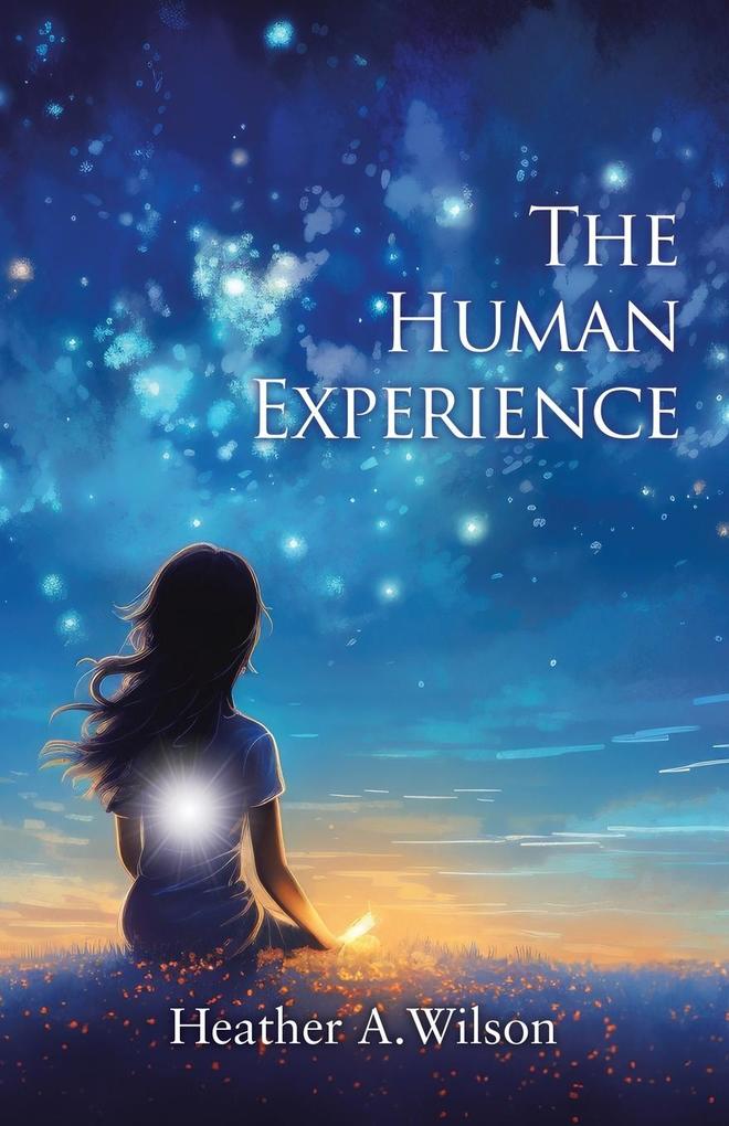 The Human Experience