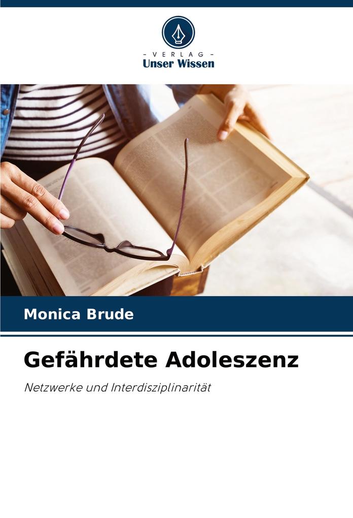 Gefährdete Adoleszenz