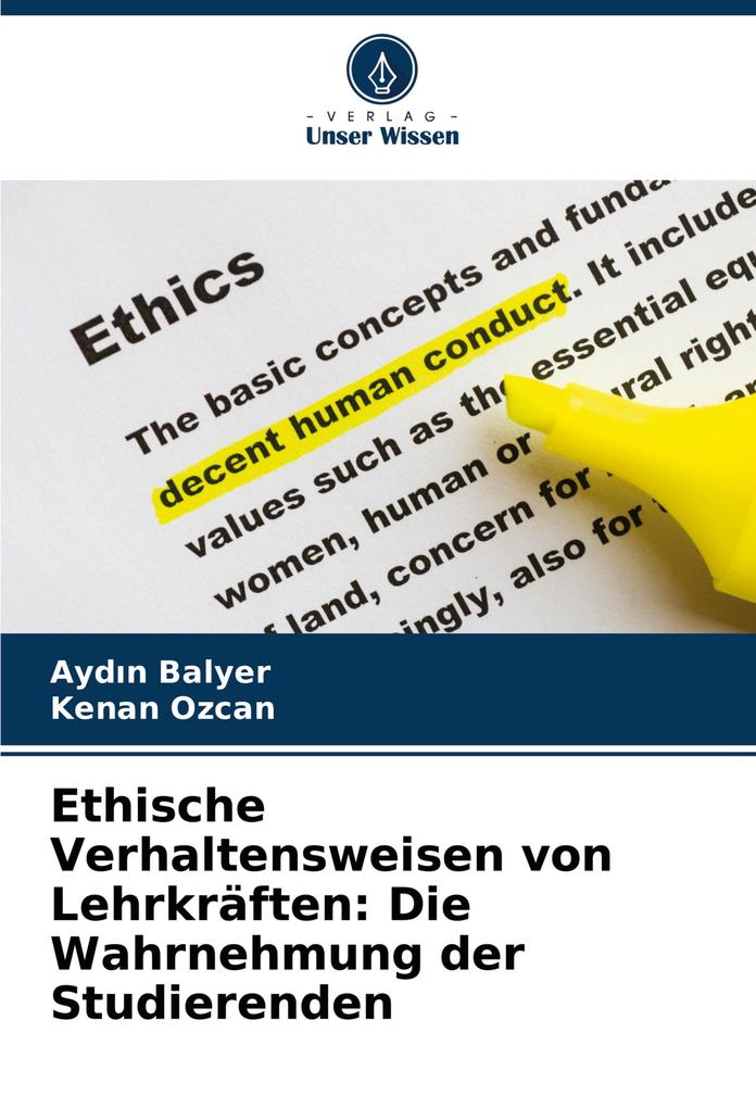 Ethische Verhaltensweisen von Lehrkräften: Die Wahrnehmung der Studierenden
