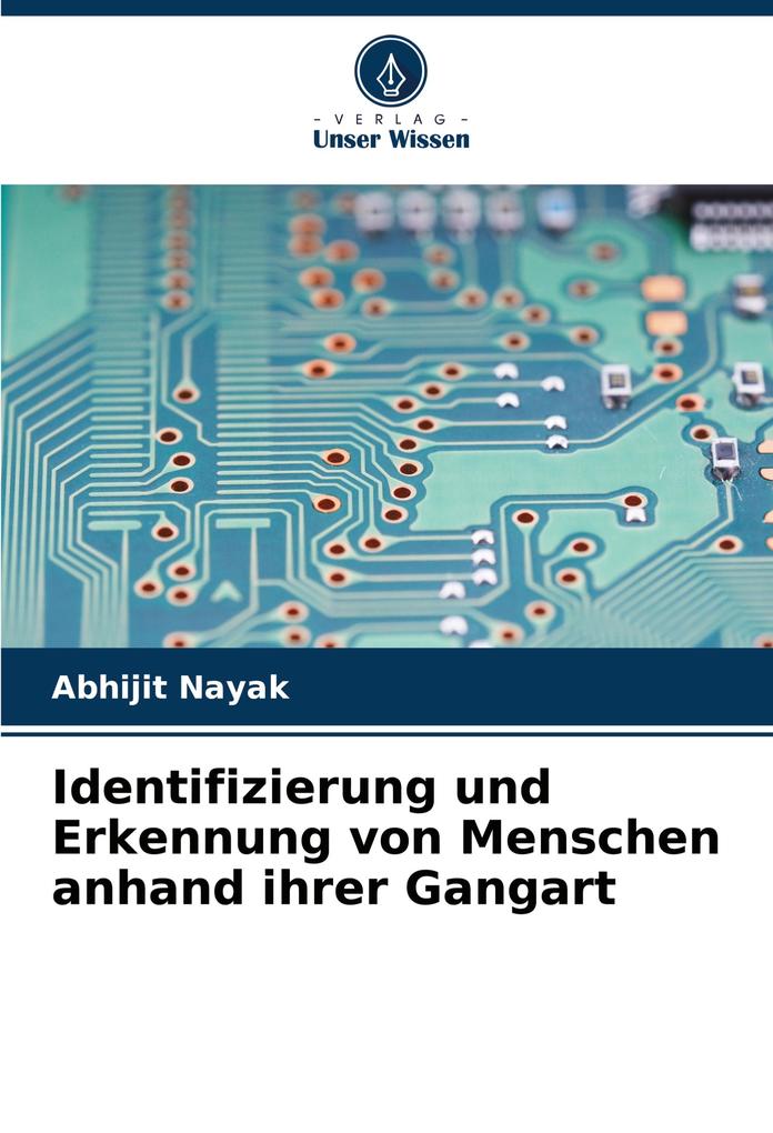 Identifizierung und Erkennung von Menschen anhand ihrer Gangart