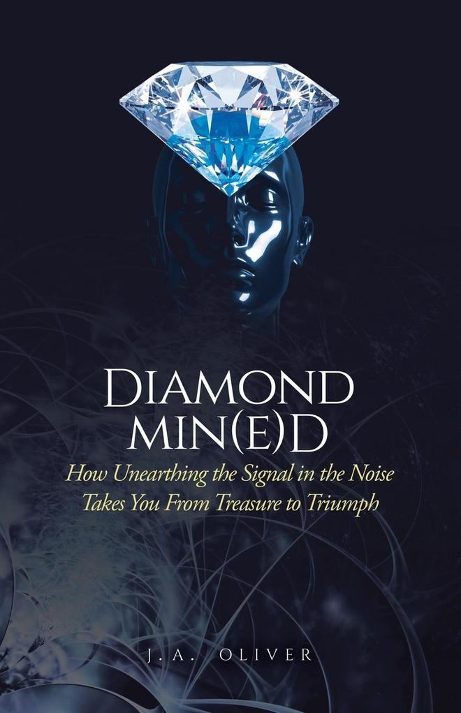 Diamond Min(e)d