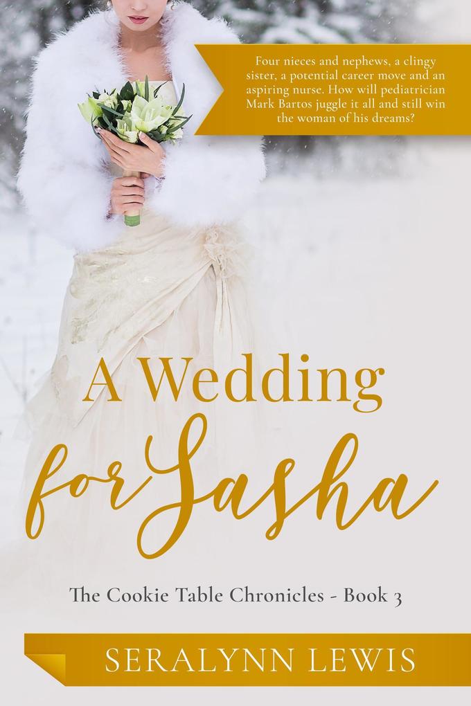 A Wedding for Sasha (The Cookie Table Chronicles #3)