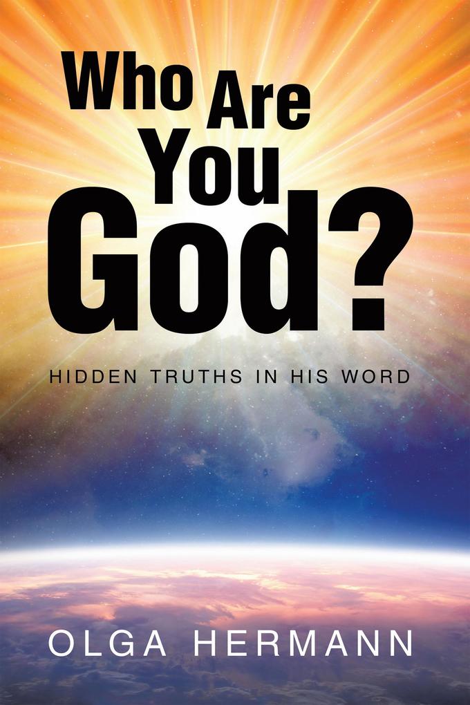 Who Are You God?