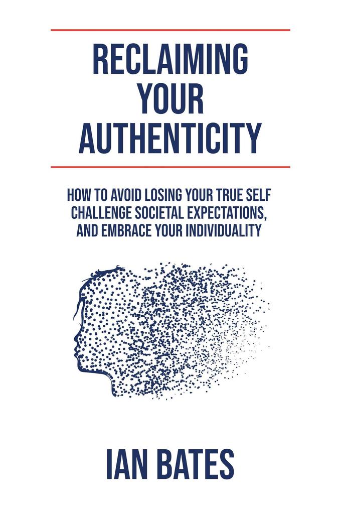 Reclaiming Your Authenticity