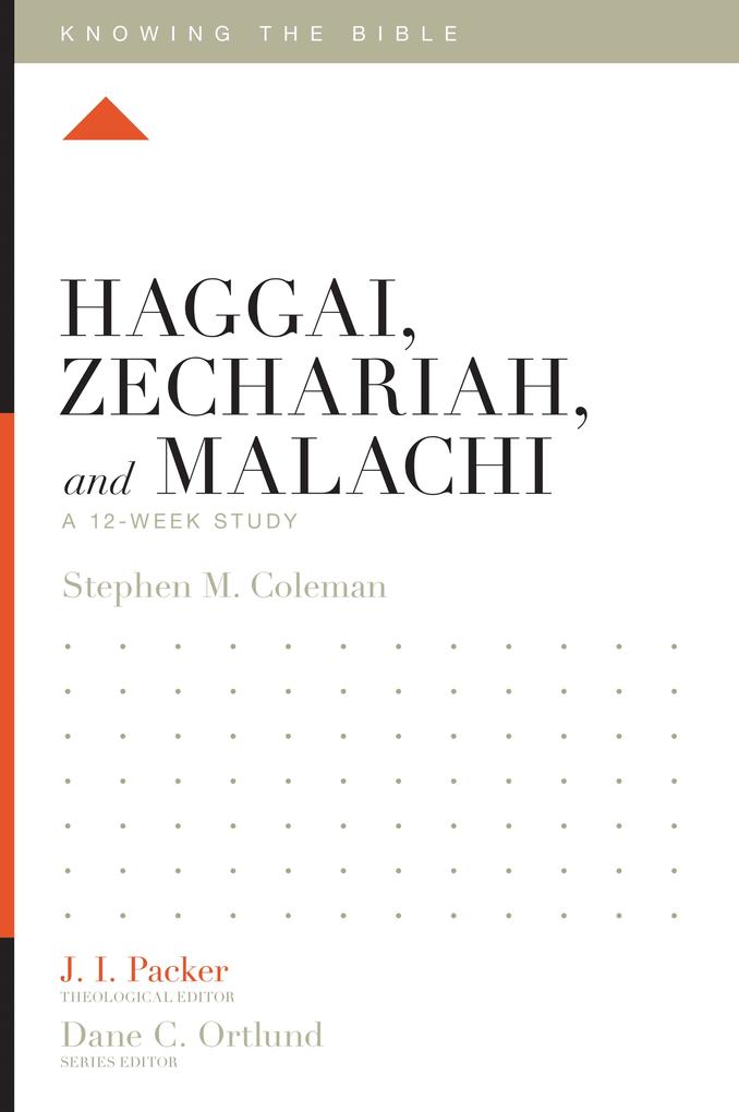 Haggai Zechariah and Malachi