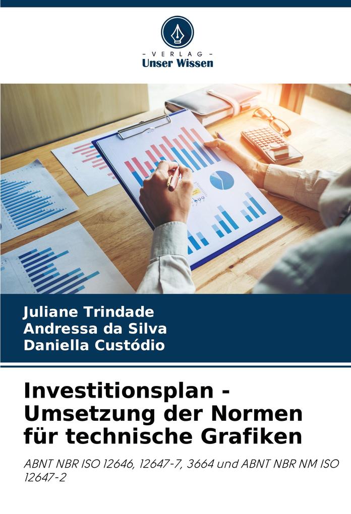 Investitionsplan - Umsetzung der Normen für technische Grafiken