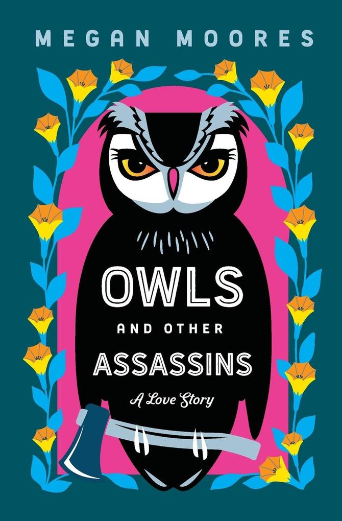 Owls and Other Assassins