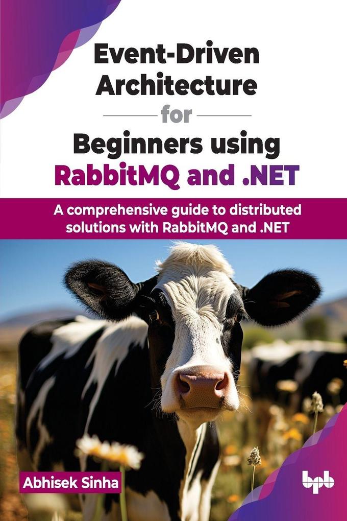 Event-Driven Architecture for Beginners using RabbitMQ and .NET