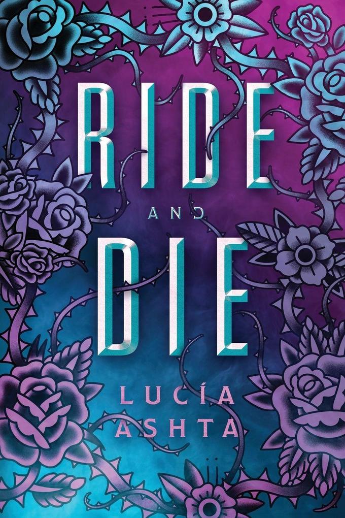 Ride and Die