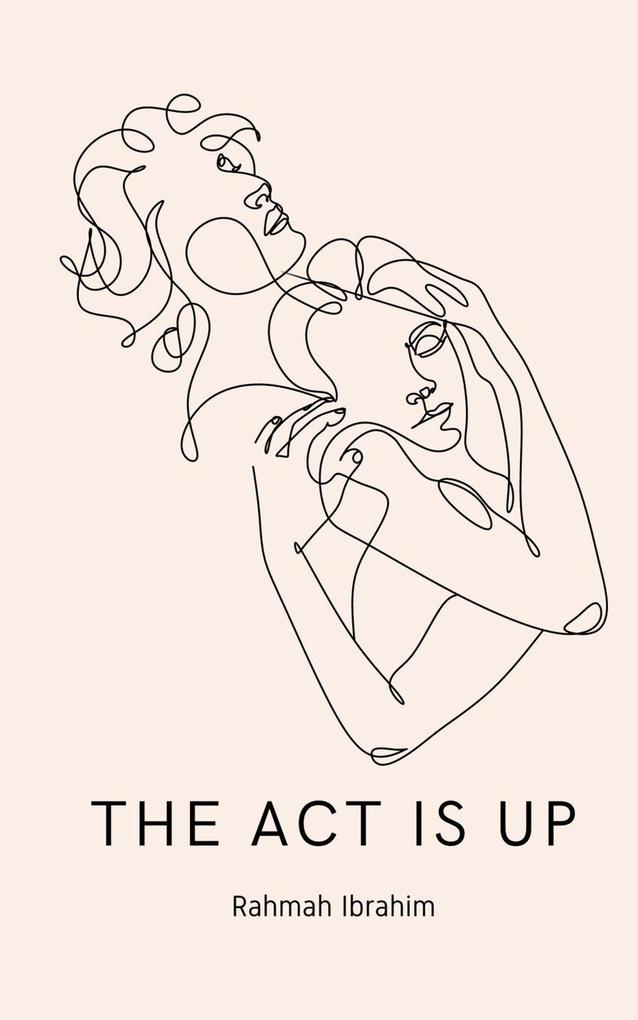 The Act is Up