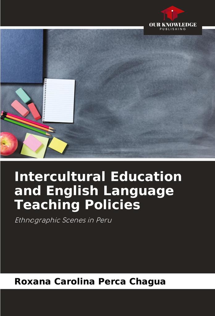Intercultural Education and English Language Teaching Policies