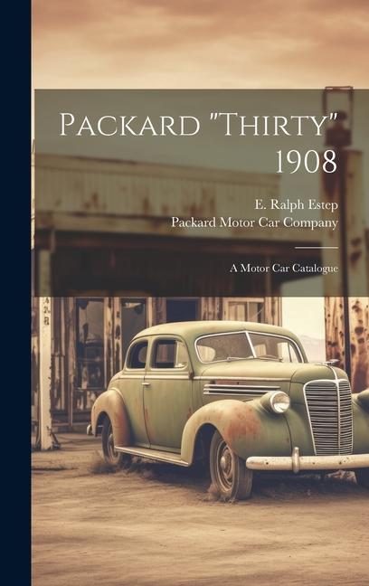 Packard thirty 1908