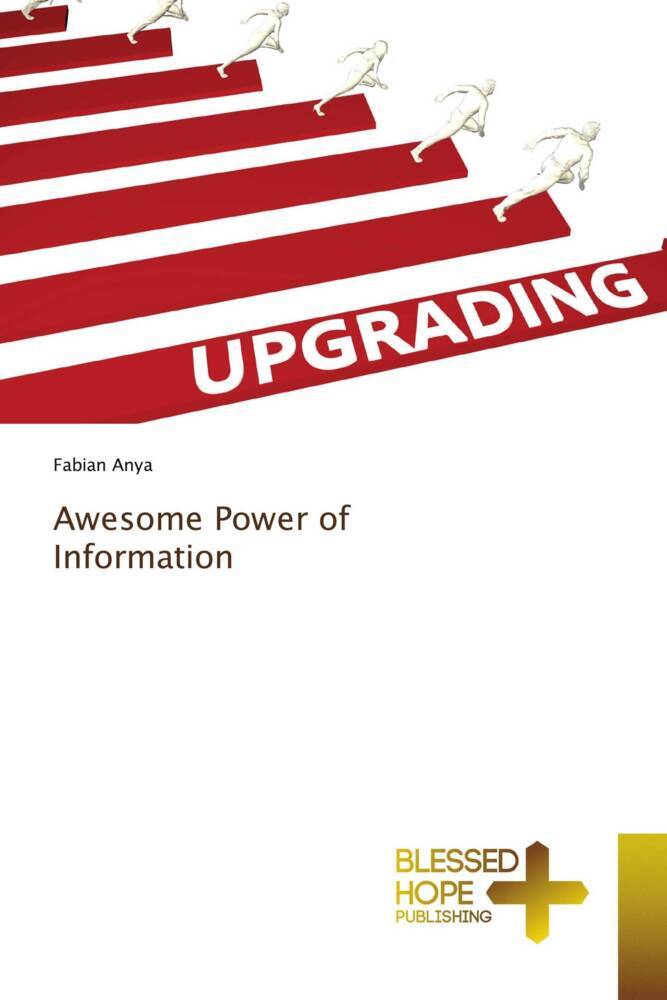 Awesome Power of Information