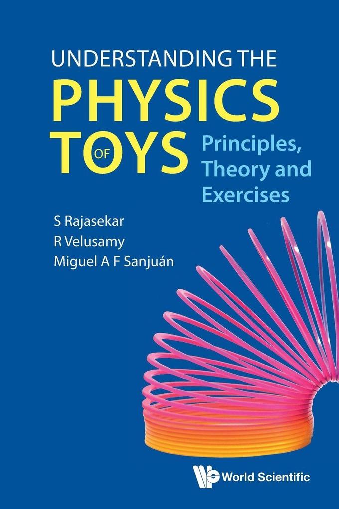 UNDERSTANDING THE PHYSICS OF TOYS