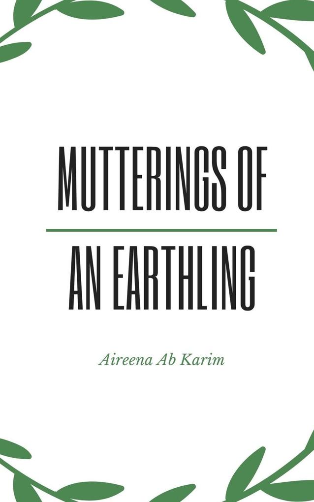 Mutterings of An Earthling