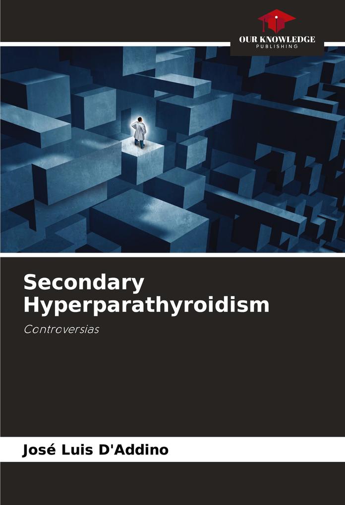 Secondary Hyperparathyroidism
