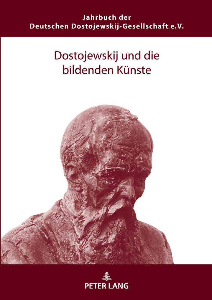 Dostojewskij und die bildenden Künste