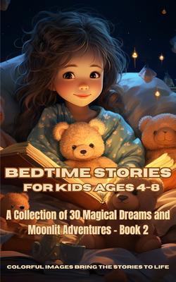 Bedtime Stories for Kids Ages 4-8
