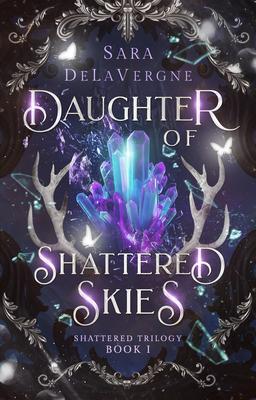 Daughter of Shattered Skies
