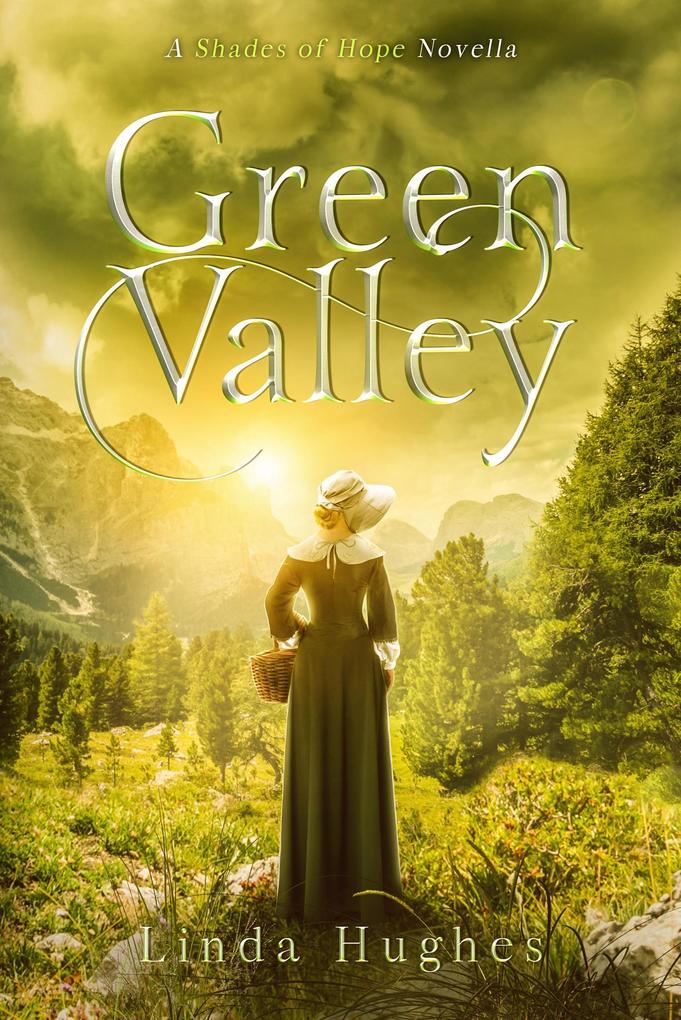 Green Valley (Shades of Hope Novella Collection #0)