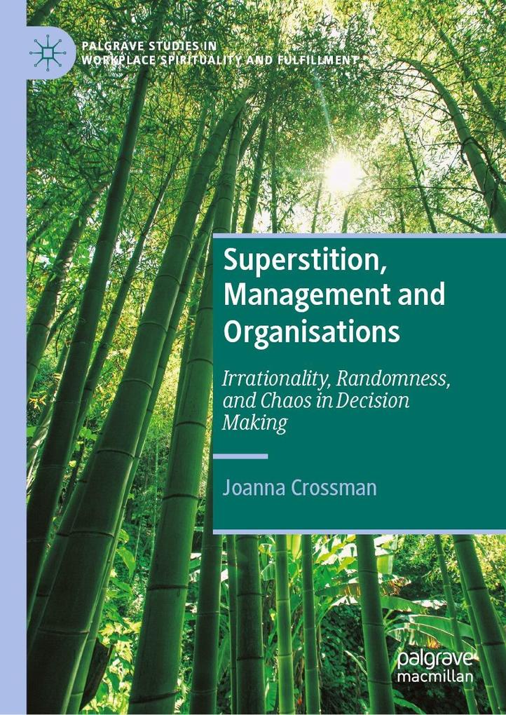 Superstition Management and Organisations