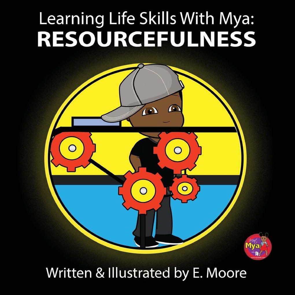 Learning Life Skills with Mya