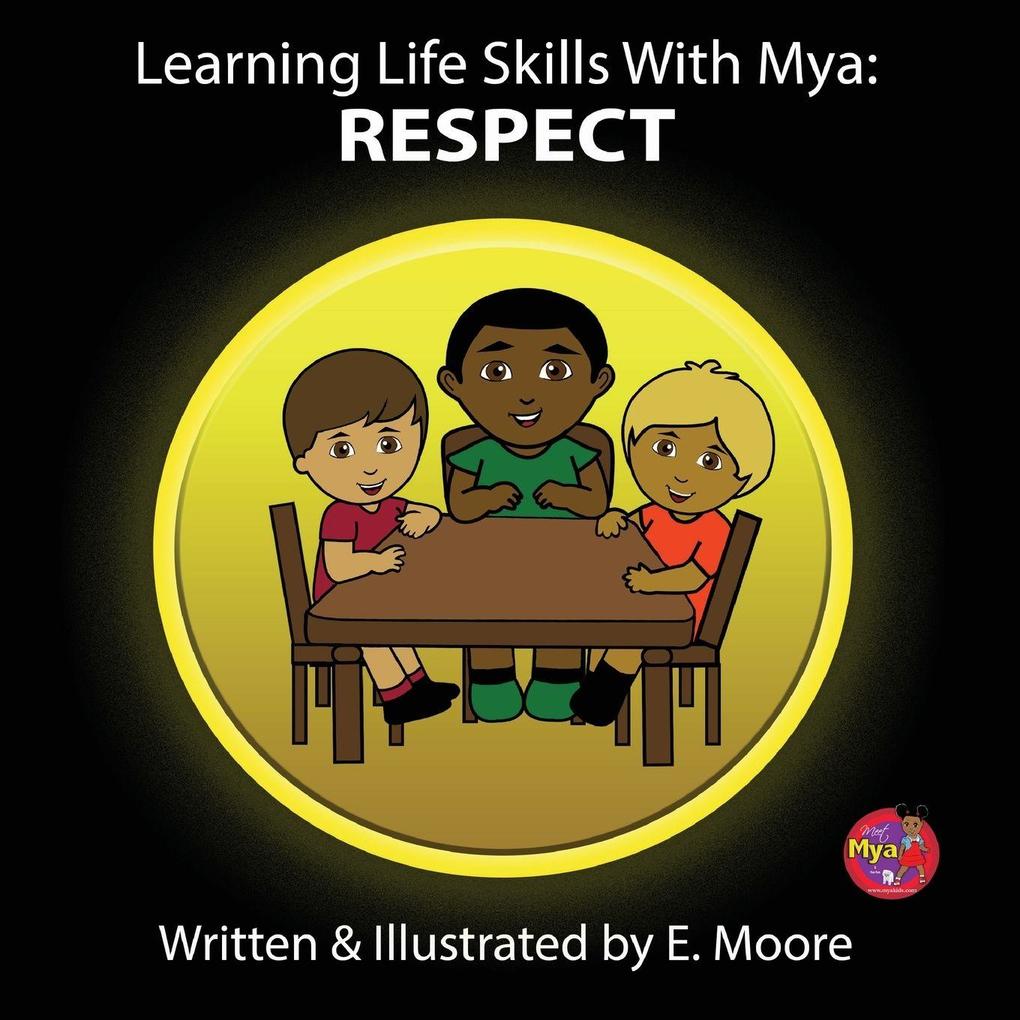 Learning Life Skills with Mya