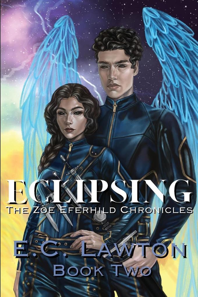 Eclipsing The Zoe Eferhild Chronicles