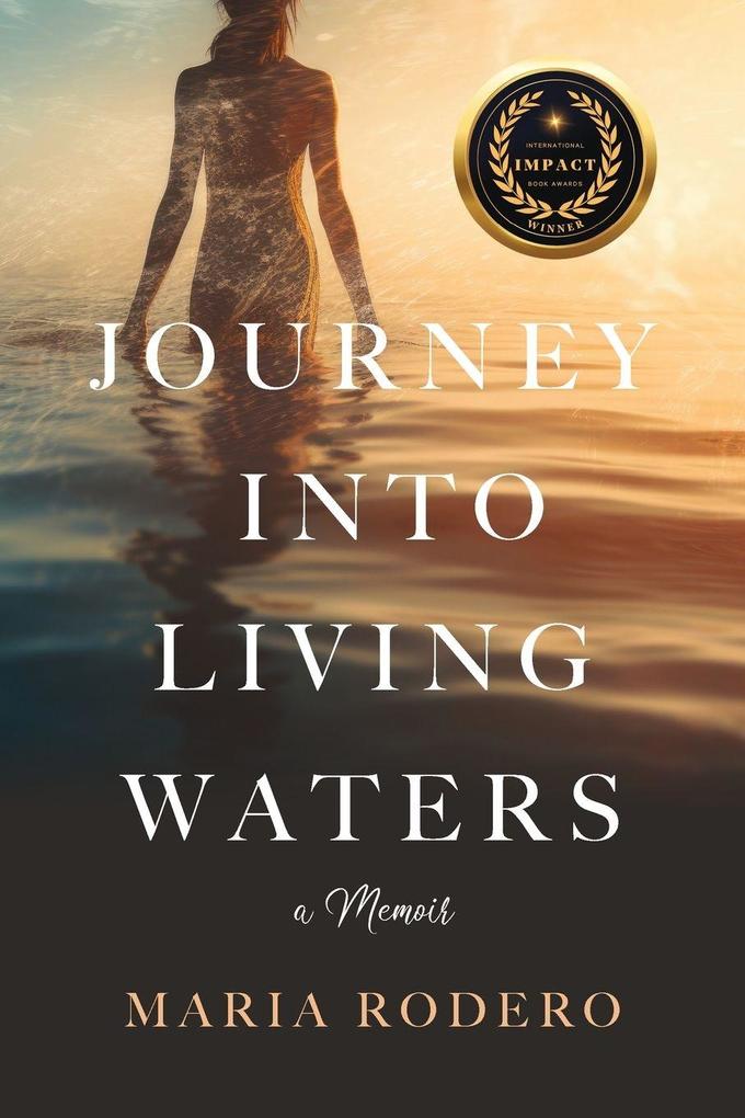 Journey into Living Waters