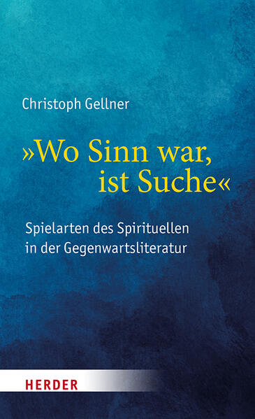 'Wo Sinn war ist Suche'
