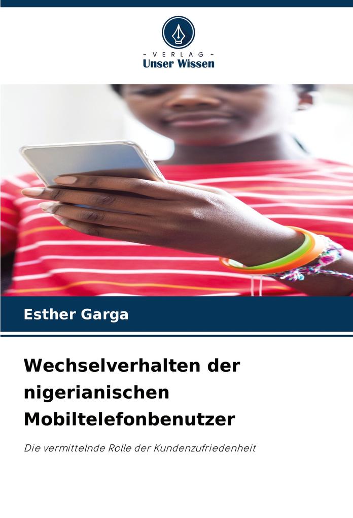Wechselverhalten der nigerianischen Mobiltelefonbenutzer