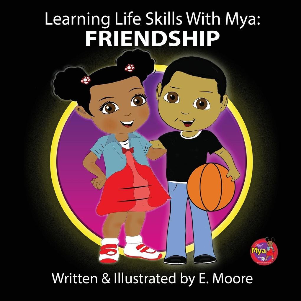 Learning Life Skills with Mya