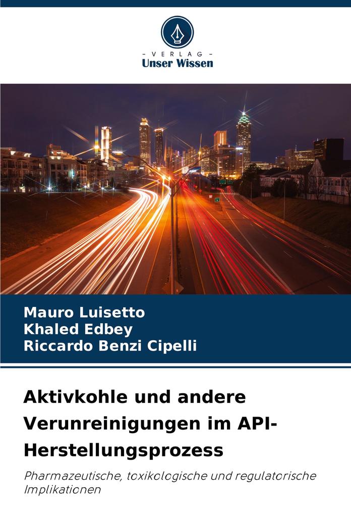 Aktivkohle und andere Verunreinigungen im API-Herstellungsprozess