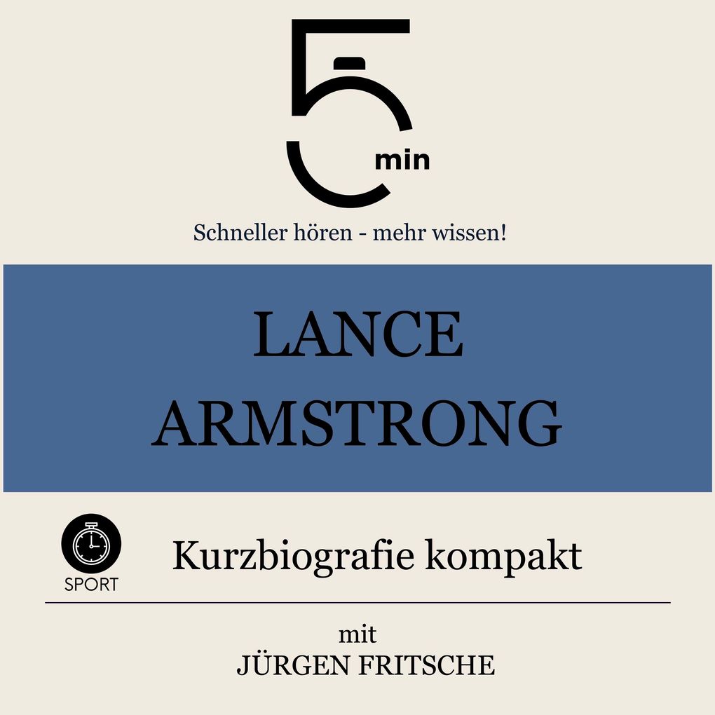 Lance Armstrong: Kurzbiografie kompakt