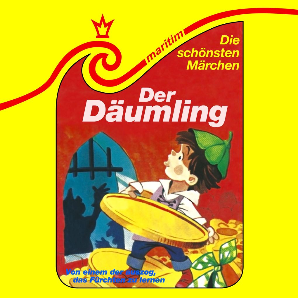 Der Däumling / Von einem der auszog das Fürchten zu lernen